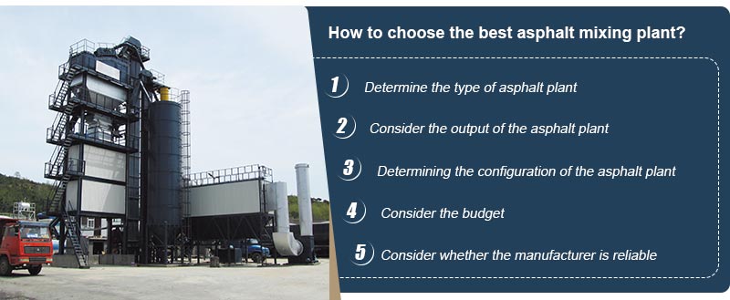 how to choose the asphalt mixing plant