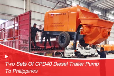 Send Two CPD40 Concrete Trailer Pumps to Philippines